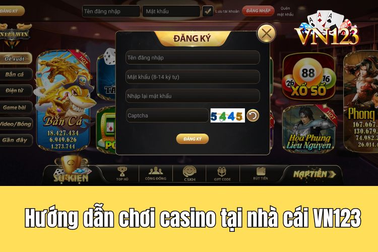 Hướng dẫn chơi casino tại nhà cái VN123